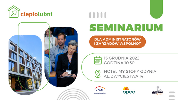 ZAPRASZAMY NA SEMINARIUM DLA ADMINISTRATORÓW I ZARZĄDÓW WSPÓLNOT