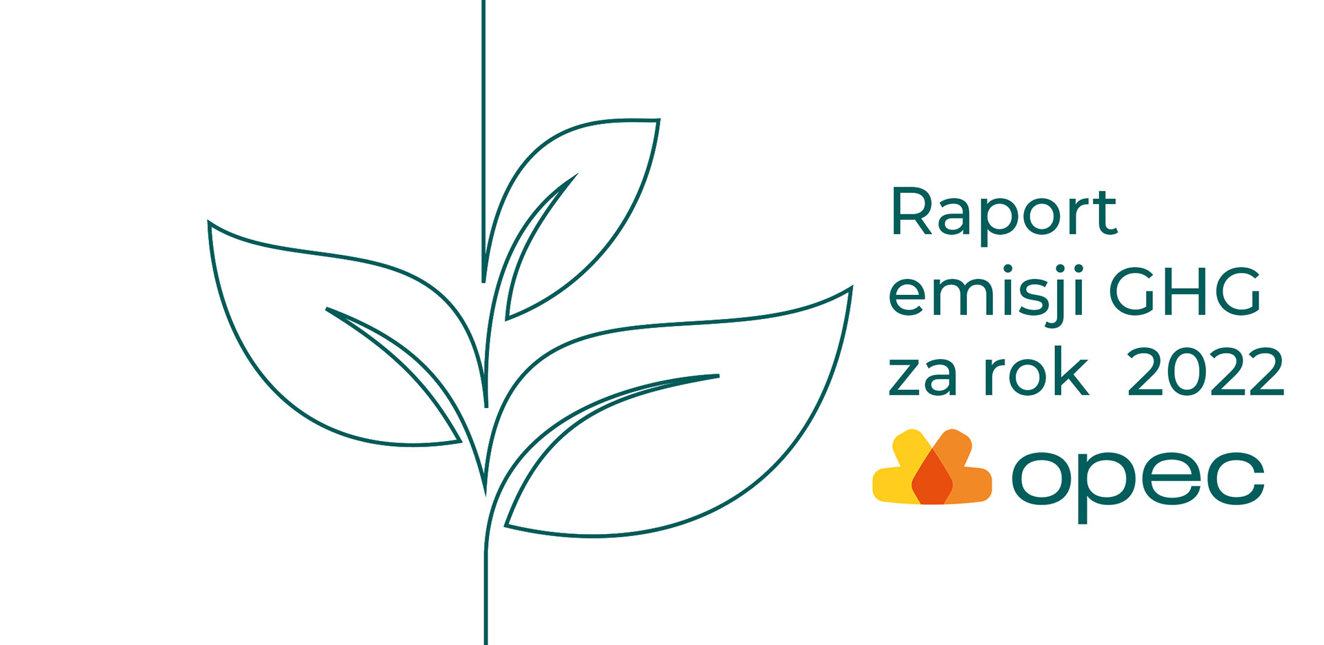 Firmowy Raport emisji GHG (Greenhouse Gases – gazów cieplarnianych) za 2022 rok